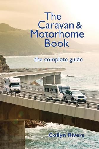 Cover image for The Caravan & Motorhome Book: The Complete Guide