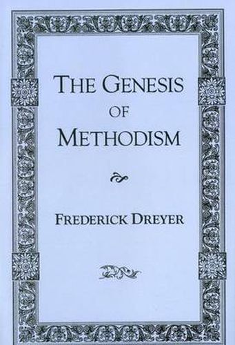 Cover image for The Genesis of Methodism