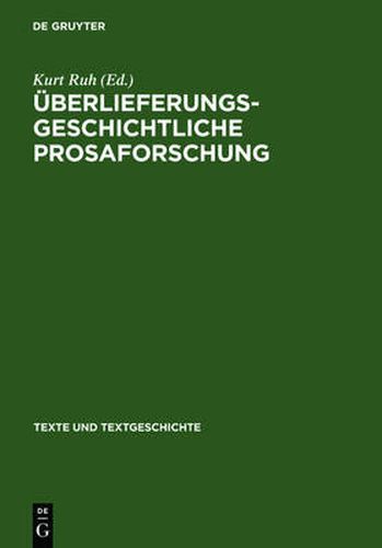 Cover image for UEberlieferungsgeschichtliche Prosaforschung