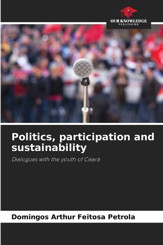 Cover image for Politics, participation and sustainability