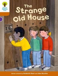 Cover image for Oxford Reading Tree Biff, Chip and Kipper Stories Decode and Develop: Level 8: The Strange Old House