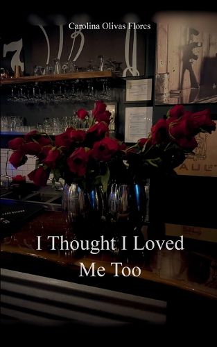 Cover image for I thought I loved me too (Edition1st)