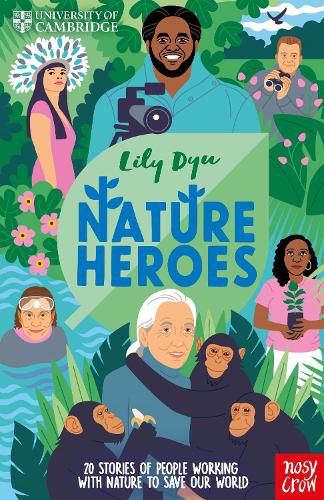 Cover image for University of Cambridge: Nature Heroes