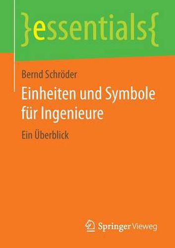 Cover image for Einheiten und Symbole fur Ingenieure: Ein UEberblick