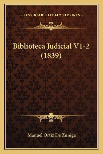 Cover image for Biblioteca Judicial V1-2 (1839)