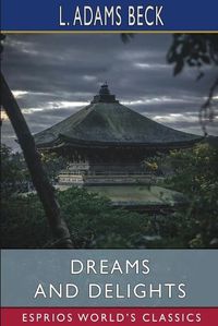 Cover image for Dreams and Delights (Esprios Classics)