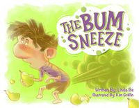 Cover image for The Bum Sneeze