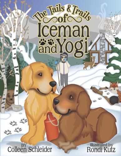 Cover image for The Tails and Trails of Iceman and Yogi