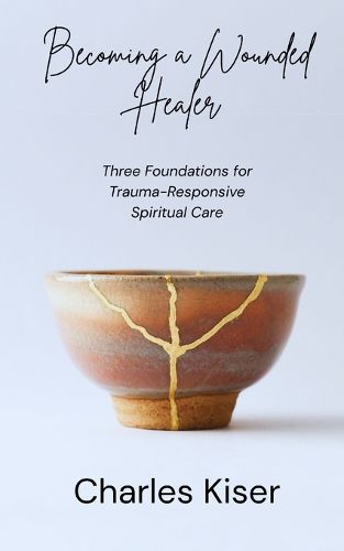 Cover image for Becoming a Wounded Healer