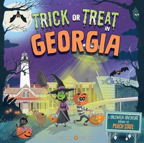 Cover image for Trick or Treat in Georgia: A Halloween Adventure Through the Peach State