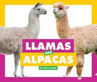 Cover image for Llamas and Alpacas