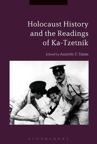 Cover image for Holocaust History and the Readings of Ka-Tzetnik