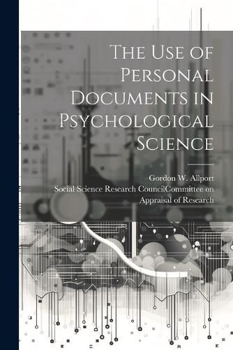 Cover image for The Use of Personal Documents in Psychological Science