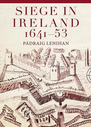 Cover image for Siege in Ireland, 1641-53