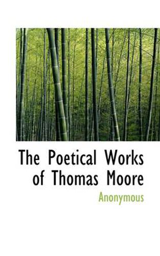 The Poetical Works of Thomas Moore