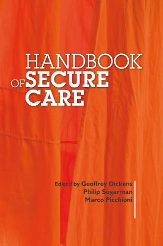 Cover image for Handbook of Secure Care