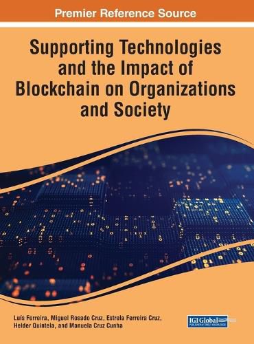 Cover image for Supporting Technologies and the Impact of Blockchain on Organizations and Society