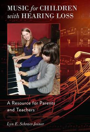 Cover image for Music for Children with Hearing Loss: A Resource for Parents and Teachers