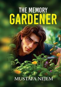 Cover image for The Memory Gardener