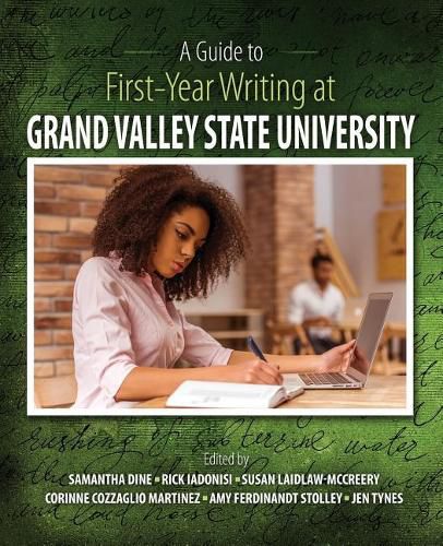 Cover image for A Guide to First-Year Writing at Grand Valley State University