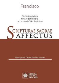 Cover image for Scripturae Sacrae affectus: Carta Apostolica no XVI centenario da morte de Sao Jeronimo