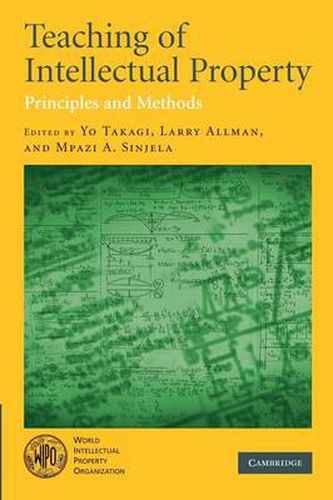 Cover image for Teaching of Intellectual Property: Principles and Methods