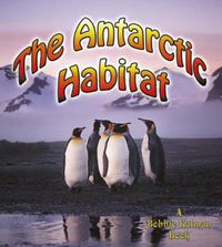 Cover image for The Antarctic Habitat