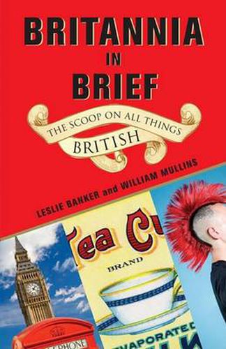 Cover image for Britannia in Brief: The Scoop on All Things British