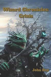 Cover image for Wizard Cronicles