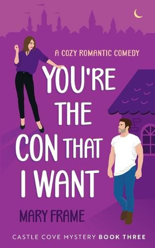 Cover image for You're the Con That I Want