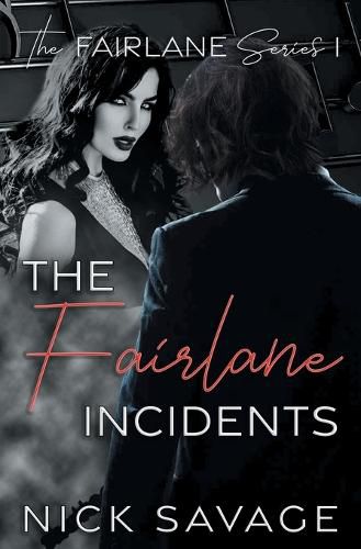 Cover image for The Fairlane Incidents