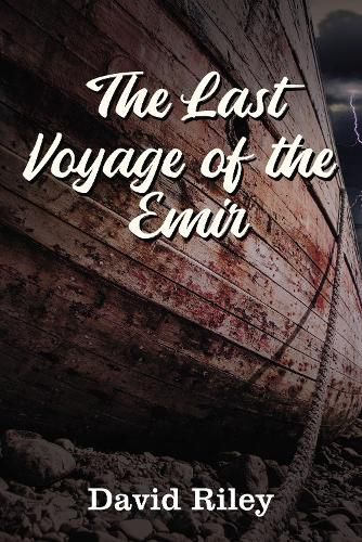 Cover image for The Last Voyage of the Emir