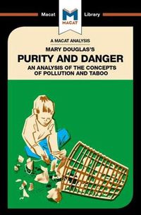 Cover image for An Analysis of Mary Douglas's Purity and Danger: An Analysis of the Concepts of Pollution and Taboo