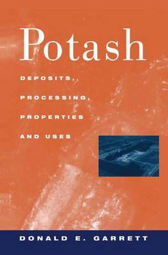 Cover image for Potash: Deposits, Processing, Properties and Uses