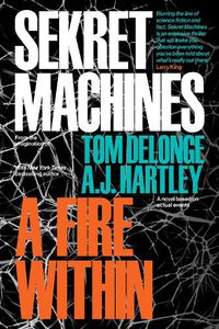 Cover image for Sekret Machines Book 2: A Fire Within