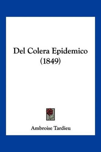 del Colera Epidemico (1849)