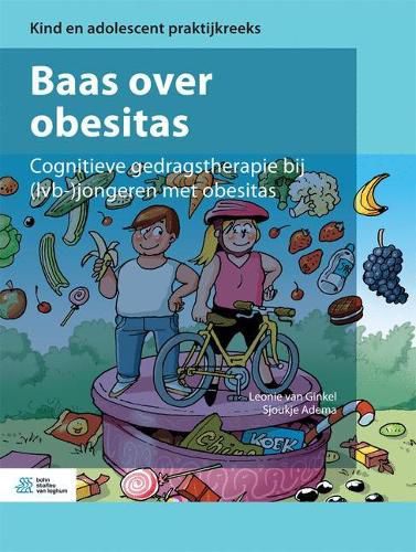 Cover image for Baas Over Obesitas: Cognitieve Gedragstherapie Bij (Lvb-) Jongeren Met Obesitas