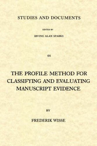 Cover image for Profile Method for Classifying and Evaluating Manuscript Evidence