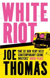 Cover image for White Riot