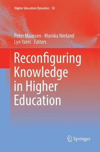 Cover image for Reconfiguring Knowledge in Higher Education