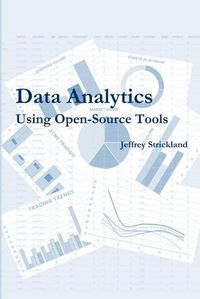 Cover image for Data Analytics Using Open-Source Tools