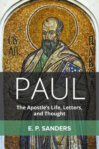 Cover image for Paul: The Apostle's Life, Letters, and Thought