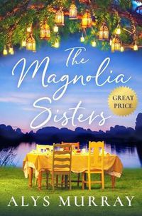 Cover image for The Magnolia Sisters