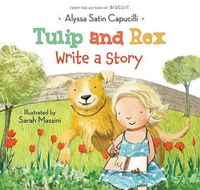Cover image for Tulip and Rex Write a Story
