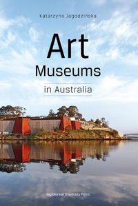 Cover image for Art Museums in Australia