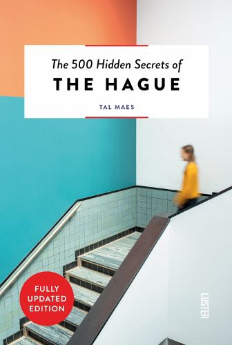 Cover image for The 500 Hidden Secrets of The Hague