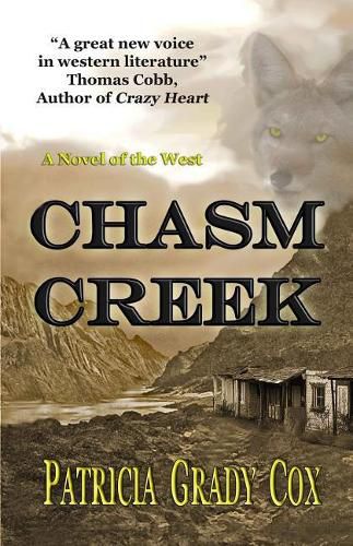 Chasm Creek: A Novel of the West