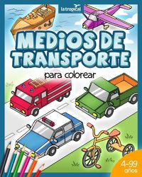 Cover image for Medios de transporte para colorear: Libro de maquinas en perspectiva isometrica: vehiculos de transporte y carga (moto, auto, barco) para ninos desde los 4 anos, en edad preescolar y escolar.