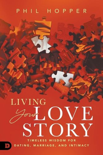 Cover image for Living Your Love Story