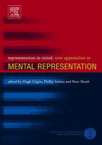 Cover image for Representation in Mind: New Approaches to Mental Representation